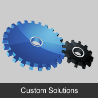 Custom Solutions